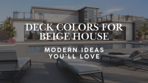 A modern beige house with clean architectural lines and large glass windows overlooking a sleek gray composite pool deck. The image features Trex Transcend Lineage Hatteras decking, styled with white loungers and potted plants for a resort-like look. Text overlay reads “Deck Colors for Beige House: Modern Ideas You’ll Love,” highlighting a guide to finding the best deck colors for beige homes.