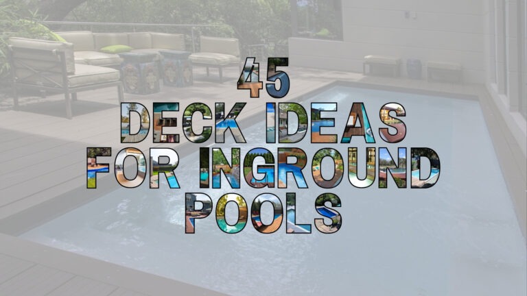 Explore 45 deck ideas for inground pools featuring composite, wood, and stone designs that add comfort, style, and value to your backyard oasis.